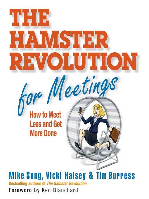Title details for The Hamster Revolution for Meetings by Tim Burress - Available